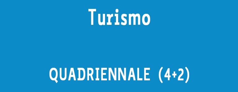 Corso Turismo Quadriennale 4+2